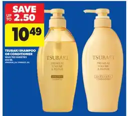 Real Canadian Superstore TSUBAKI SHAMPOO OR CONDITIONER, 450 ML offer