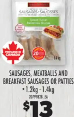 Real Canadian Superstore SAUSAGES, MEATBALLS AND BREAKFAST SAUSAGES OR PATTIES offer