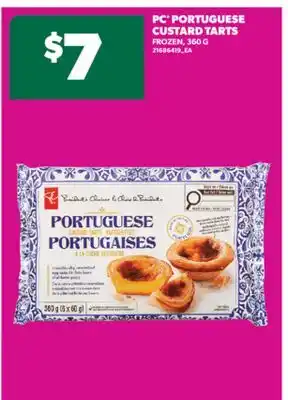 Real Canadian Superstore PC PORTUGUESE CUSTARD TARTS, 360 G offer