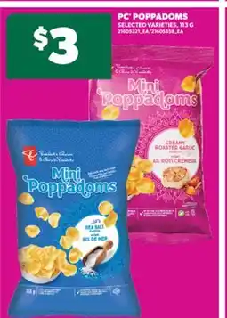 Real Canadian Superstore PC POPPADOMS, 113 G offer
