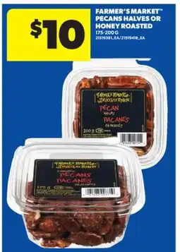 Real Canadian Superstore FARMER'S MARKET PECANS HALVES OR HONEY ROASTED, 175-200 G offer