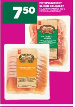 Real Canadian Superstore PC SPLENDIDO SLICED DELI MEAT, 100 G offer