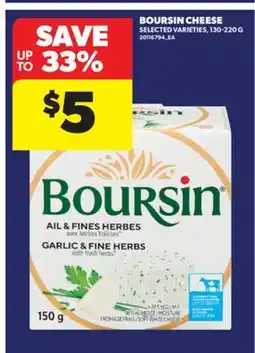 Real Canadian Superstore BOURSIN CHEESE, 130-220 G offer