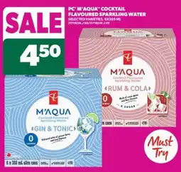 Real Canadian Superstore PC M'AQUA COCKTAIL FLAVOURED SPARKLING WATER, 6X355 ML offer