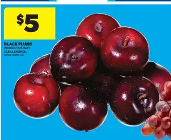 Real Canadian Superstore BLACK PLUMS, 2 LB offer