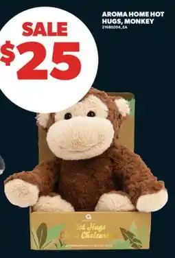 Real Canadian Superstore AROMA HOME HOT HUGS, MONKEY offer