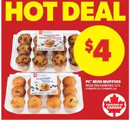 Real Canadian Superstore PC MINI MUFFINS, 12'S offer