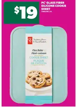 Real Canadian Superstore PC GLASS FIBER SILICONE COOKIE SHEET offer