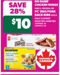 Real Canadian Superstore NO NAME CHICKEN WINGS 908 G, OR PC BBQ PORK BACK RIBS 500 G offer