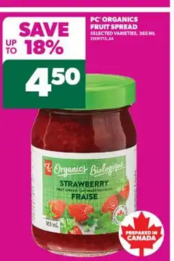 Real Canadian Superstore PC ORGANICS FRUIT SPREAD offer