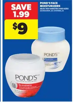 Real Canadian Superstore POND'S FACE MOISTURIZERS offer