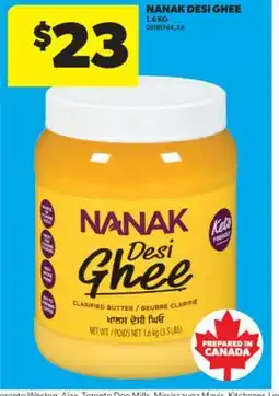 Real Canadian Superstore NANAK DESI GHEE, 1.6 KG offer