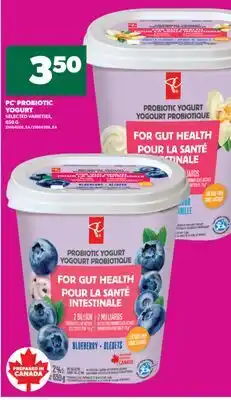 Real Canadian Superstore PC PROBIOTIC YOGURT, 650 G offer