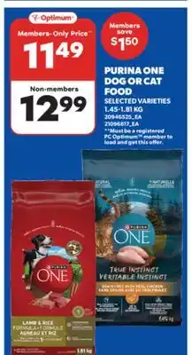 Real Canadian Superstore PURINA ONE DOG OR CAT FOOD, 1.45-1.81 KG offer