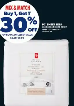 Real Canadian Superstore PC SHEET SETS, 350 OR 500 THREAD COUNT offer