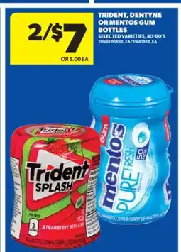 Real Canadian Superstore TRIDENT, DENTYNE OR MENTOS GUM BOTTLES , 40-60' S offer
