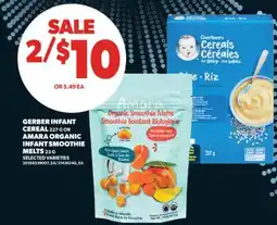 Real Canadian Superstore GERBER INFANT CEREAL 227 G OR AMARA ORGANIC INFANT SMOOTHIE MELTS 23 G offer
