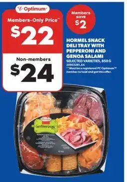 Real Canadian Superstore HORMEL SNACK DELI TRAY WITH PEPPERONI AND GENOA SALAMI, 850 G offer