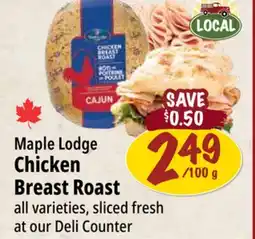 Farm Boy Maple Lodge Chicken Breast Roast offer