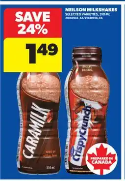 Real Canadian Superstore NEILSON MILKSHAKES, 310 ML offer