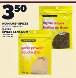 Independent Grocer NO NAME SPICES, 15-250 G offer