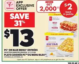 Independent Grocer PC OR BLUE MENU ENTRÉES offer