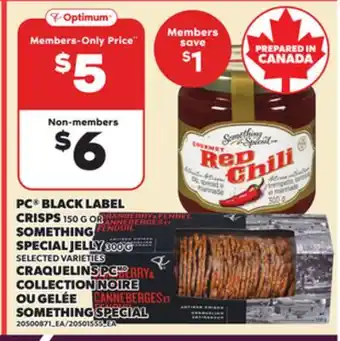 Independent Grocer PC BLACK LABEL CRISPS 150 G OR SOMETHING SPECIAL JELLY 300 G offer