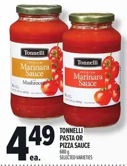 Metro TONNELLI PASTA OR PIZZA SAUCE offer
