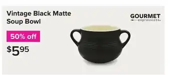 Linen Chest Vintage Black Matte Soup Bowl offer