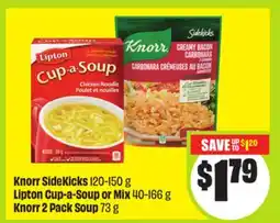 FreshCo Knorr SideKicks 120-150 g Lipton Cup-a-Soup or Mix 40-166 g Knorr 2 Pack Soup 73 g offer
