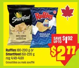 FreshCo Ruffles 180-200 g or Smartfood 150-220 g offer