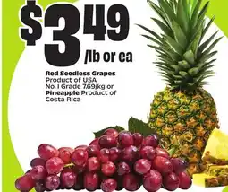 FreshCo Red Seedless Grapes Product of USA No. 1 Grade or Pineapple Product of Costa Rica offer