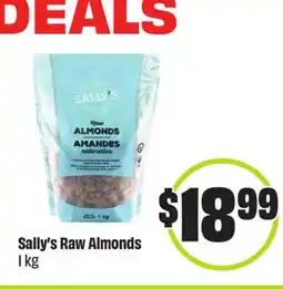 FreshCo Sally's Raw Almonds 1 KG offer