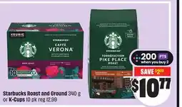 FreshCo Starbucks Roast and Ground 340 g or K-Cups 10 pk offer