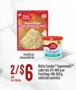 Loblaws BETTY CROCKERTM SUPERMOIST CAKE MIX 375-404 G OR FROSTINGS 340-450 G offer