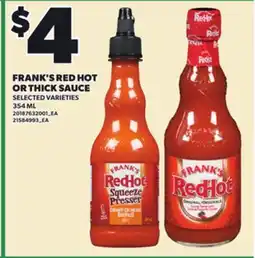 Loblaws FRANK'S RED HOT OR THICK SAUCE, 354 ml offer
