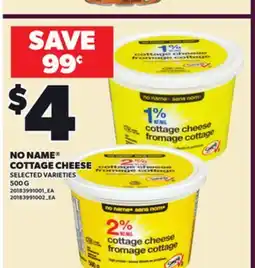 Loblaws NO NAME COTTAGE CHEESE, 500 G offer