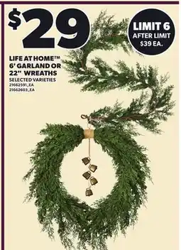 Loblaws LIFE AT HOME 6' GARLAND OR 22 WREATHS offer