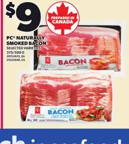 Loblaws PC NATURALLY SMOKED BACON, 375/500 G offer