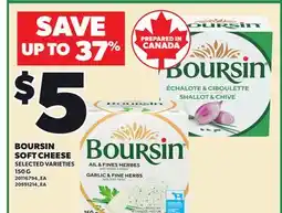 Loblaws BOURSIN SOFT CHEESE, 150 G offer