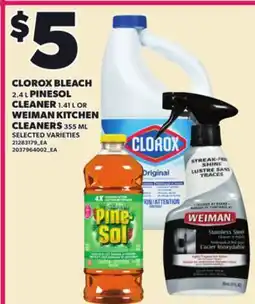 Loblaws CLOROX BLEACH, 2.4L OR PINESOL CLEANER 1.41 L OR WEIMAN KITCHEN CLEANERS 355ML offer