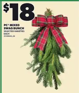 Loblaws PC MIXED SWAG BUNCH offer
