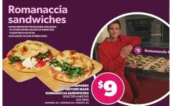 Loblaws FRESHLY PREPARED INSTORE MADE ROMANACCIA SANDWICHES, 225-385G offer