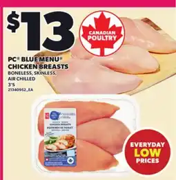 Loblaws PC BLUE MENU CHICKEN BREASTS, 3'S offer