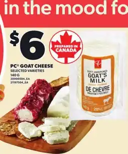 Loblaws PC GOAT CHEESE, 140 G offer