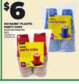Loblaws NO NAME PLASTIC PARTY CUPS, 50'S offer