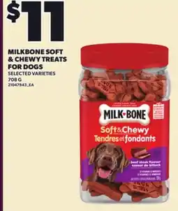 Loblaws MILKBONE SOFT & CHEWY TREATS FOR DOGS SELECTED VARIETIES, 708 G offer