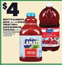 Loblaws MOTT'S CLAMATO JUICE, 1.89 L OR OCEAN OCEAN SPRAY 100% JUICE BLEND OR COCKTAIL, 1.77 L - 1.89 L offer
