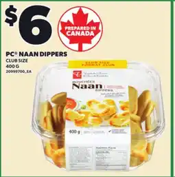 Loblaws PC NAAN DIPPERS, 400 G offer