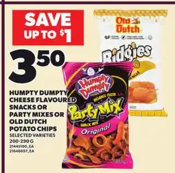 Loblaws HUMPTY DUMPTY CHEESE FLAVOURED SNACKS OR PARTY MIXES OR OLD DUTCH POTATO CHIPS, 200-290 G offer